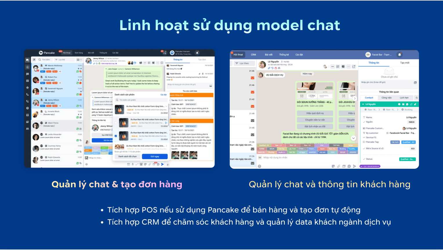 Linh hoạt model chat: Quản lý chat + tạo đơn hàng (POS) và Quản lý chat + thông tin khách hàng (CRM)